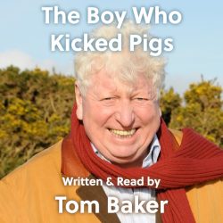 The Boy Who Kicked Pigs Audiobook Download